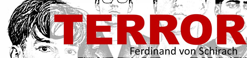Schwarz-weiße Zeichnung von mehreren Gesichtern, die in verschiedenen Perspektiven dargestellt sind, mit dem großen, roten Schriftzug "TERROR" und dem Untertitel "Ferdinand von Schirach".