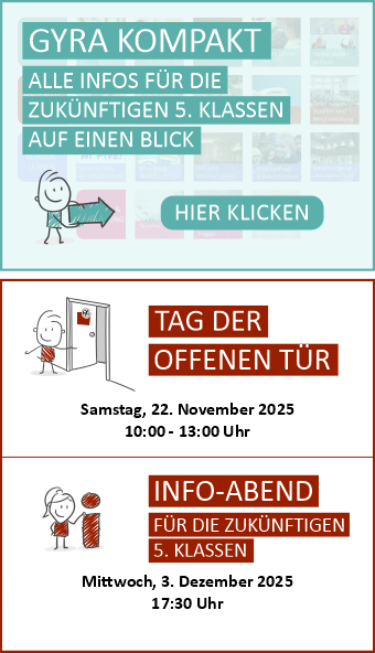 Grafische Darstellung mit Informationen zu zukünftigen 5. Klassen. Oben steht "GYRA KOMPAKT" mit einem Hinweis, dass alle Infos auf einen Blick verfügbar sind. Darunter befindet sich ein Button mit der Aufschrift "HIER KLICKEN". Im unteren Bereich sind zwei Veranstaltungen aufgeführt: "TAG DER OFFENEN TÜR" am 22. November 2025 von 10:00 bis 18:00 Uhr und "INFO-ABEND FÜR DIE ZUKÜNFTIGEN 5. KLASSEN" am 3. Dezember 2025 um 17:30 Uhr. Illustrationen begleiten die Texte.